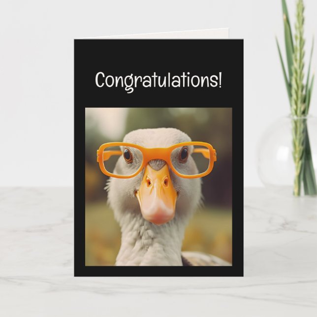 Lustige Smart Goose Brille Gratulation! Abschluss Karte (Vorderseite)
