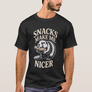 Lustige Snacks machen mich netterer Biber Tier T-Shirt