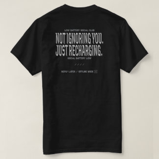 Lustige Social-Battery-Zitat-Typografie T-Shirt