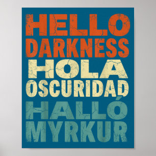 Lustige Sonnenfinsternis Hello Darkness Mehrsprach Poster