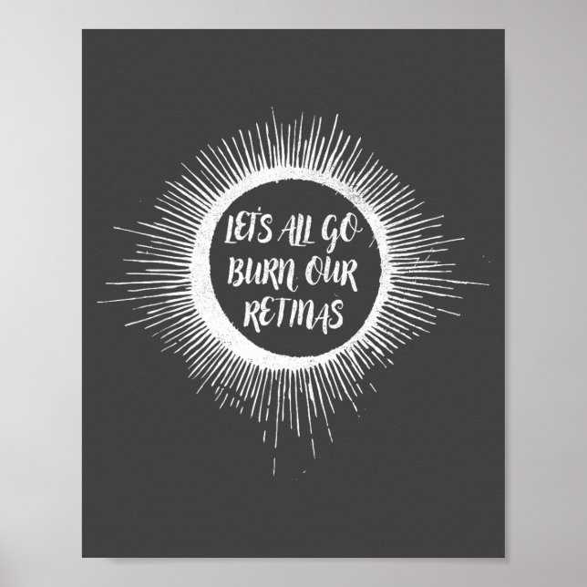 Lustige Sonnenfinsternis Total Solar Let's Poster (Vorne)
