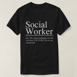 lustige Sozialarbeiter-Zitate T-Shirt