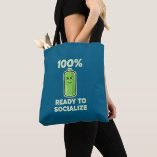 Lustige soziale Batterie 100% voll - Bereit zum So