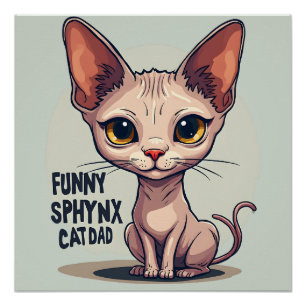 Lustige Sphynx-Katzen-Vater-Cartoon-Kunst Poster