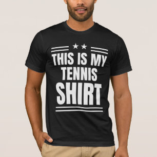 Lustige Sportskolumne Das ist mein Tennisshirt T-Shirt