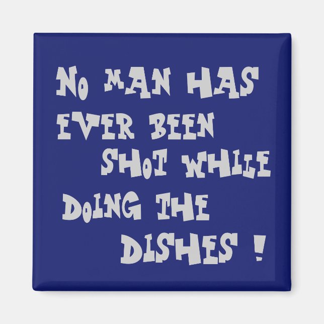 Lustige Sprüche auf Magneten Magnet (Vorne)