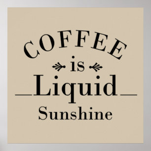 lustige Sprüche für Kaffee Poster