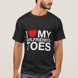 Lustige Sprüche Herz meine Freundin Zehen sarkasti T-Shirt