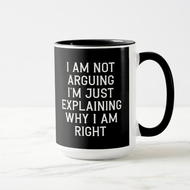 Lustige Sprüche Spaß Co-Worker Geschenk Ich streit Tasse (Rechts)
