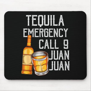 Lustige Sprüche Tequila Notruf Juan Party Gag Mousepad