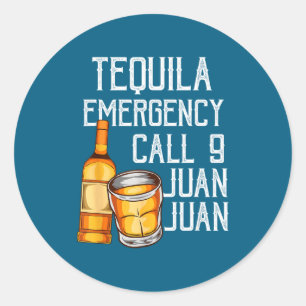 Lustige Sprüche Tequila Notruf Juan Party Gag Runder Aufkleber