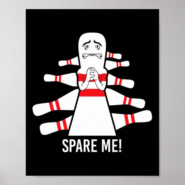 Lustige Sprüche verschont mich Bowling Bowler  Poster (Vorne)