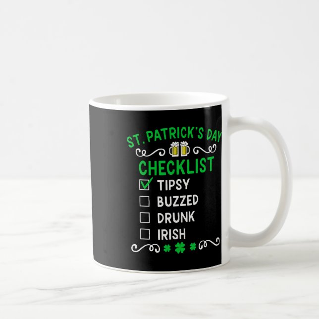 Lustige St. Patricks Day Checkliste  Kaffeetasse (Rechts)