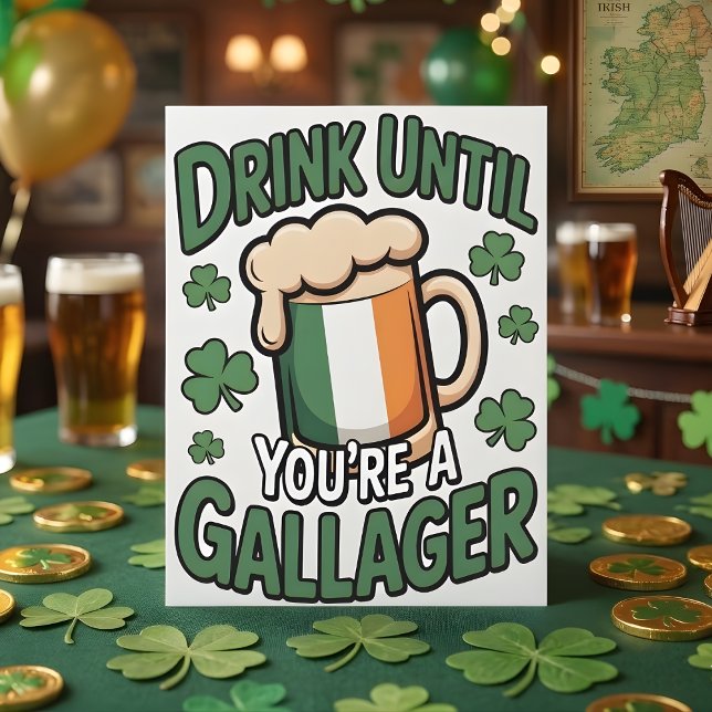Lustige St. Patrick's Day Gallagher Karte (Von Creator hochgeladen)