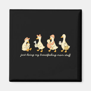Lustige stillende Mutter pumpende Mutter t- albern Magnet