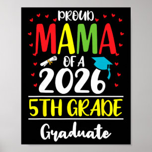 Lustige stolze Mama eines Cl von 2026 5. Klasse Ab Poster