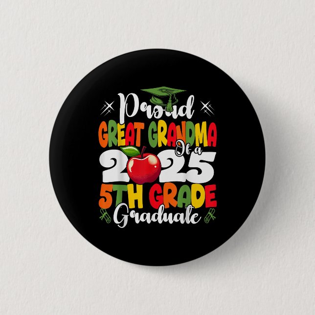 Lustige stolze Urgroßmutter Cl von 2025 5. Klasse  Button (Vorderseite)