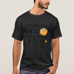 Lustige Synonym-Rollen genau wie die Grammatik frü T-Shirt