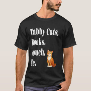 Lustige Tabby-Katzen Bücher Couch Mich Orange Tabb T-Shirt