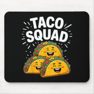 Lustige Taco-Truppe lustiger Cinco de Mayo Taco me Mousepad