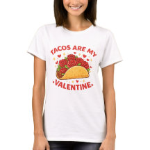Lustige Tacos sind mein Valentinstag Foodie Humor 