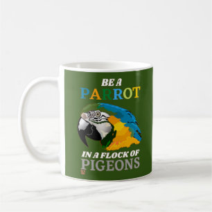 lustige Tasse "SEIN EIN PARROT..."