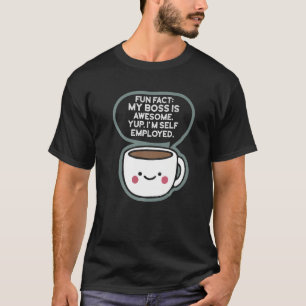 Lustige Tatsache Mein Chef ist großartig Ich bin S T-Shirt