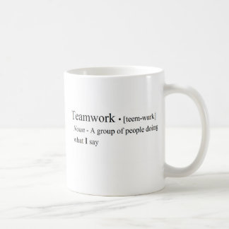 Lustige Teamwork-Produkte Tasse