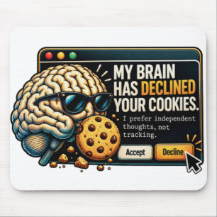 Lustige Tech-Mauspad – Gehirn lehnt Cookies ab Mousepad