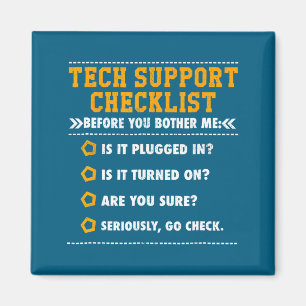 Lustige Tech-Support-Checkliste Computer-Geek Magnet