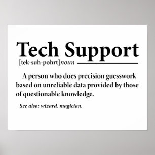 Lustige Tech-Support-Definition  Poster