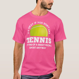 Lustige Tennis-Zitate Frauen Männer T-Shirt