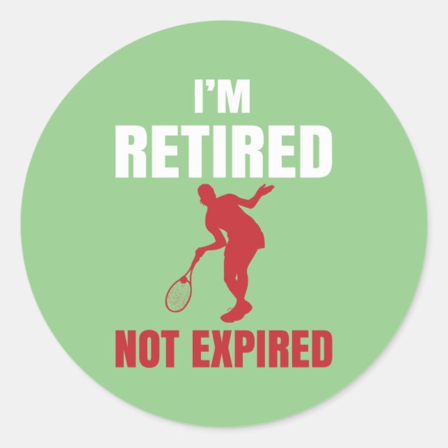 lustige Tennissportliebhaber Wortkunst im Ruhestan Runder Aufkleber (Vorderseite)