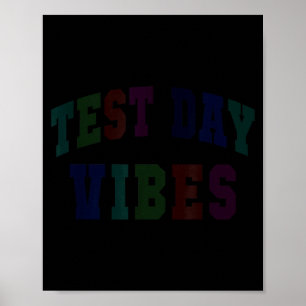 Lustige Testtag Stimmung Prüfung Lehrer bruh stem Poster