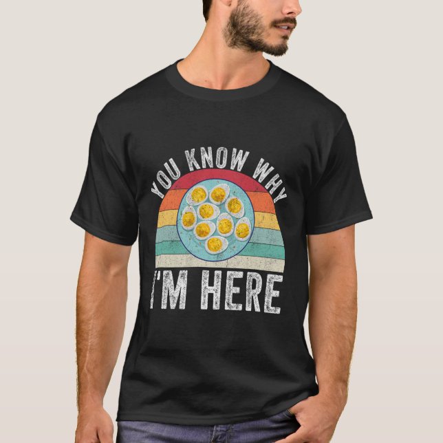 Lustige Thanksgiving Deviled Eggs, du weißt warum  T-Shirt (Vorderseite)