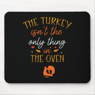 Lustige Thanksgiving-Schwangerschaftsankündigung D Mousepad