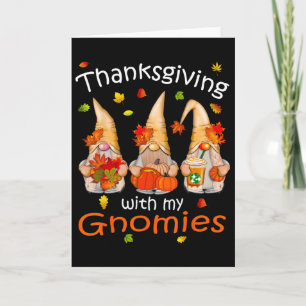 Lustige Thanksgiving-Shirts für Frauen Gnom - Gnom Karte