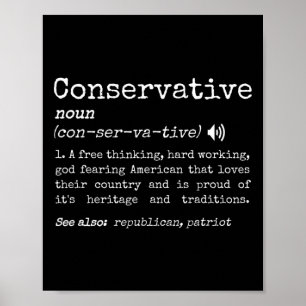 Lustige Traditionelle Konservative Definition Pro Poster