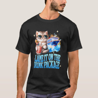 Lustige Trinkkatzen-Dame Kreuzfahrt Schieb's auf d T-Shirt