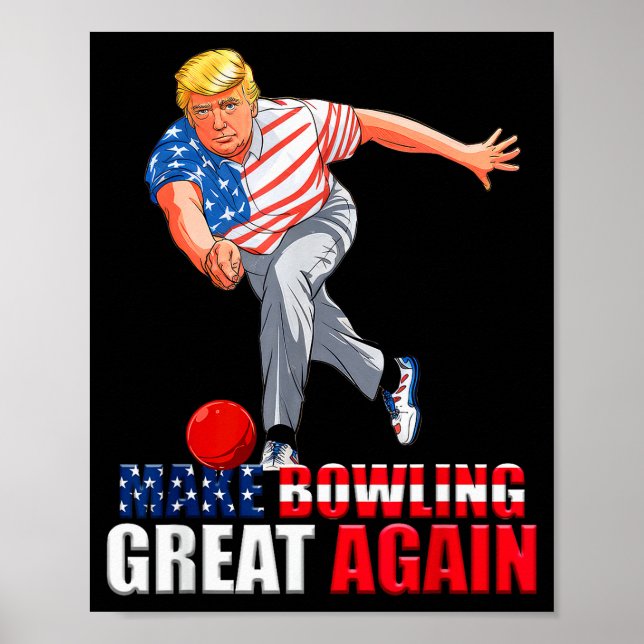 Lustige Trump Bowling Machen Bowling wieder großar Poster (Vorne)