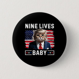 Lustige Trump Katze 9 Leben Von Lustige Wähle Für Button