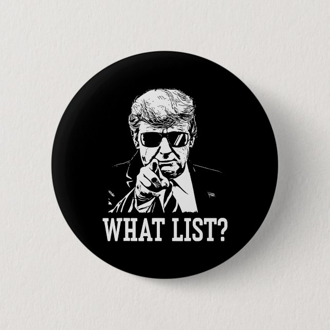 Lustige Trump Was Liste 4  Button (Vorderseite)