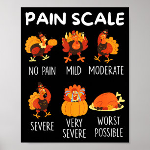 Lustige Truthahn-Schmerzskala Thanksgiving Cna Er Poster