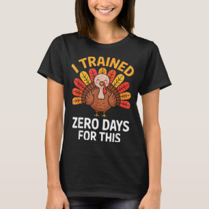 Lustige Truthahn-Sprüche Thanksgiving-Trott Ich ha T-Shirt