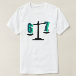 Lustige und einprägsame "6-7" Waage T-Shirt