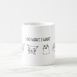 Lustige und humorvolle Katze "Ich mache was ich wi Kaffeetasse
