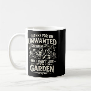 Lustige unerwünschte Gartenarbeit-Ratschläge für F Kaffeetasse