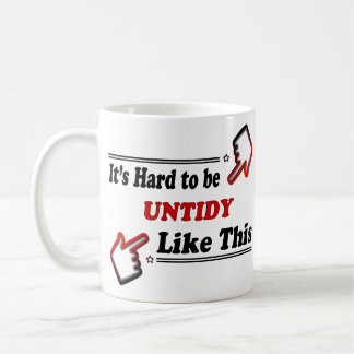 Lustige unordentliche Person Kaffeetasse