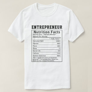 Lustige Unternehmer Ernährungsfakten Geschenk für T-Shirt