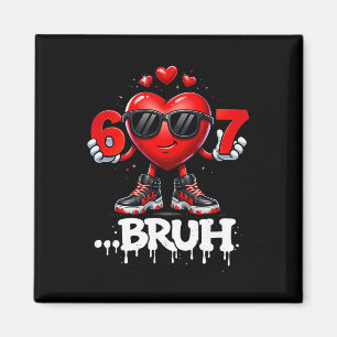 Lustige Valentinstage 67 Eis Meme Sechs Sieben Magnet